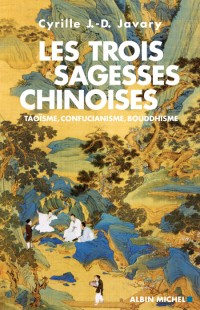 les trois sagesses chinoises