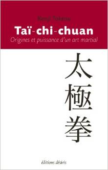 Tai Chi Chuan, origines et puissance d'un art martial