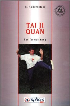Tai Ji Quan, les formes Yang